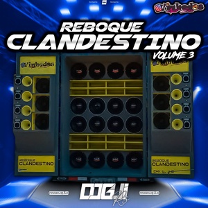 REBOQUE CLANDESTINO VOLUME 3