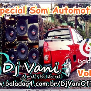 Cd Especial Som Automotivo Vol.1 - By Dj Vani