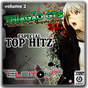 Gol thiagao gts volume 2 Djcleiton Mix