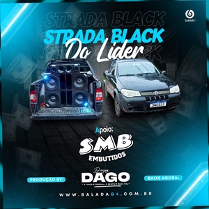 Cd - Strada Black do Lider - DjDago