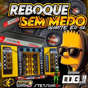 REBOQUE SEM MEDO O LIMITE E O 62