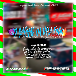 CD OsBagualdaVilaFogo Esp FimdeAno 2k25