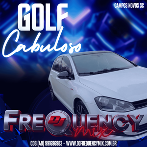 CD Golf Cabuloso - DJ Frequency Mix