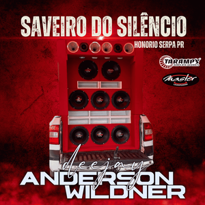 CD Saveiro do Silencio - DJAndersonWildn