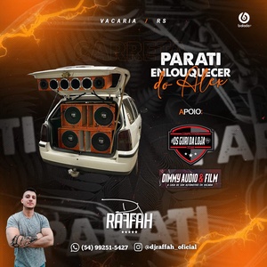 Parati Enlouquecer do Alex