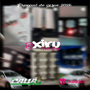 CD Xiru Auto Som Especial Verao 2026