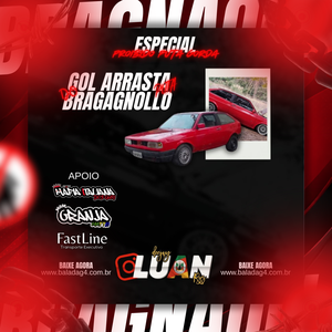 GOL ARRASTA PUTA DO BRAGANOLLO