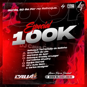 CDDe100K Esp Gorda So Se For no Reboque