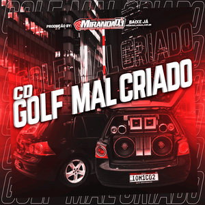 CD GOLF MAL CRIADO