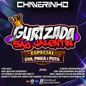 CD Gurizada De Sao Valentin Ep Uva Pinga