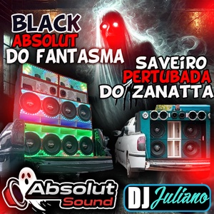 CD - Black Absolut Do Fantasma - Saveiro