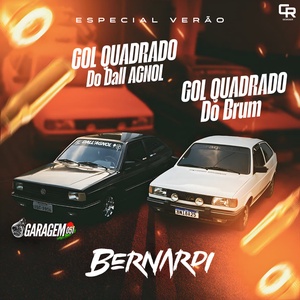 CD -Gol Quadrado Do dallagnol e Gol quad