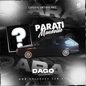 Parati Mandelao Especial Antigas Raiz