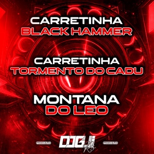 CARRETINHA B.H - CARRETINHA T.D - MONTANA DO LEO