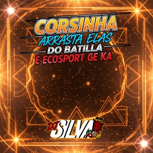 CD CORSINHA  ARRASTA ELAS DO BATILLA