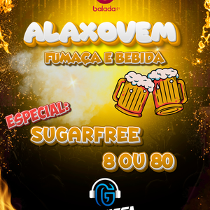 CD ALAXOVEM FUMACA E BEBIDA