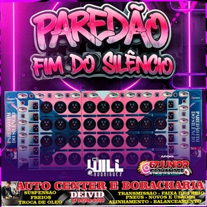 PAREDAO FIM do SILENCIO - ESP FLUXO 2026