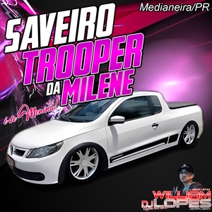 SAVEIRO TROOPER DA MILENE