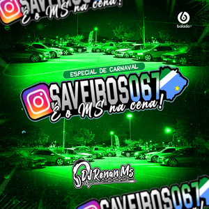 SAVEIROS 067 ESPE DE CARNAVAL 2026