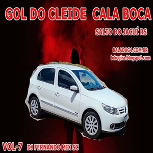 GOL DO CLEIDE CALA BOCA  VOL 7