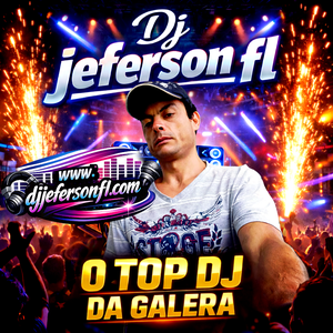 O Top Dj Da Galera