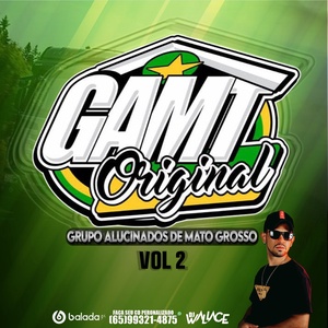 GAMT  GRUPO ALUCINADOS DO MT VOL 02