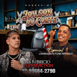 JOILSON DUCORTE DJ FABRICIO SATISFACTION