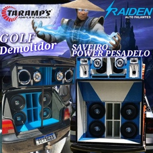 saveiro power pesadelo  e golf demolidor