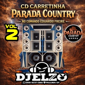 CD CARRETINHA PARADA COUNTRY VOL 02 DJ E