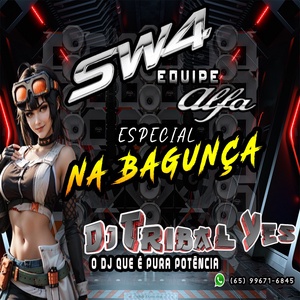 CD SW4 EQUIPE ALFA ESPECIAL NA BAGUNÇA