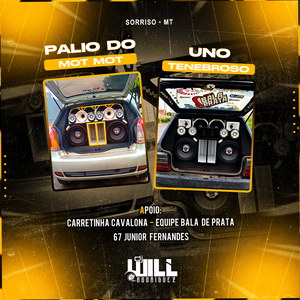 PALIO do MOT MOT e UNO TENEBROSO