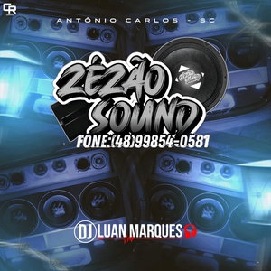 Zezao Sound 2026