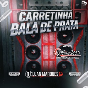 Carretinha Bala De Prata 2026