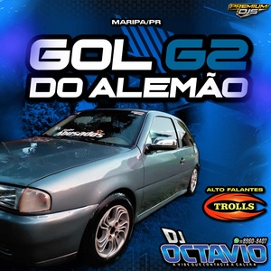 GOL G2 DO ALEMAO - DJ OCTAVIO