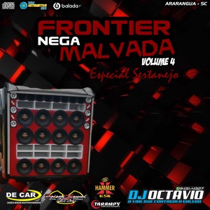 Frontier Nega Malvada Volume  4
