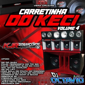 CARRETINHA DO KECI VOLUME 4