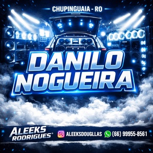 CD DANILO NOGUEIRA AGRONEJO E FORRO