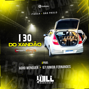 I 30 do XANDÃO - ITAÓCA SÃO PAULO