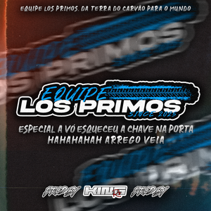 Cd Equipe Los Primos DJ King Rs