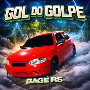GOL DO GOLPE VOL 1