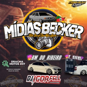 Mídias Becker By Dj Igor Fell