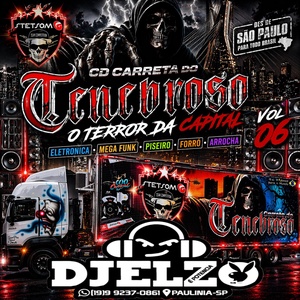 CD CARRETA DO TENEBROSO VOL 6 BY DJ ELZO