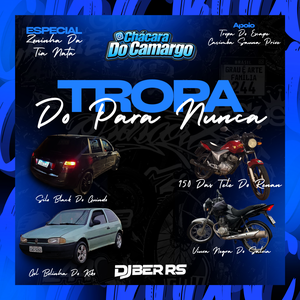 CD TROPA DO PARA NUNCA