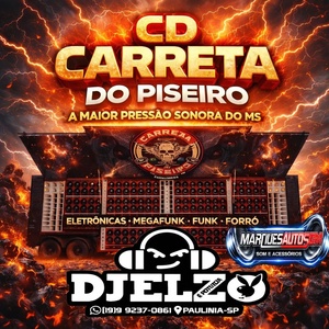 CD CARRETA DO PISEIRO 2026 BY DJ ELZO