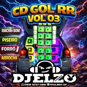CD GOL RR VOL 03 2026 BY DJ ELZO
