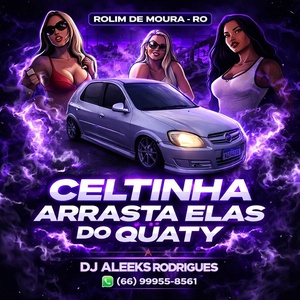 CD CELTINHA ARRASTA ELAS DO QUATY