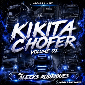 CD KIKITA CHOFER VOL.01  JACIARA - MT