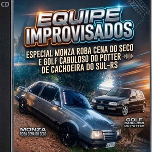 Improvisados - Cachoeira do sul-RS