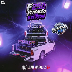F250 Pancadao do Everton