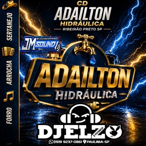 CD ADAILTON HIDRAULICA 2026 BY DJ ELZO